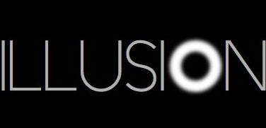 ILLUSION